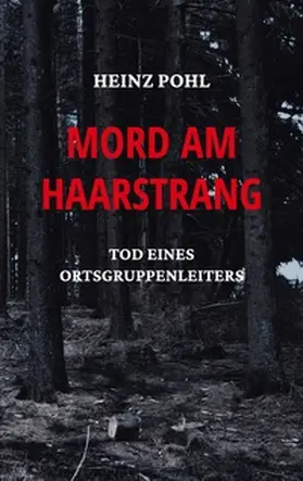 Pohl |  Mord am Haarstrang | Buch |  Sack Fachmedien