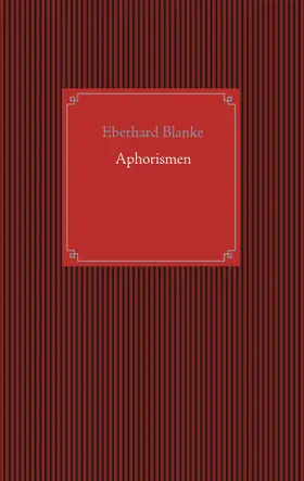 Blanke |  Aphorismen | eBook | Sack Fachmedien