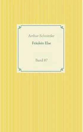 Schnitzler |  Fräulein Else | Buch |  Sack Fachmedien