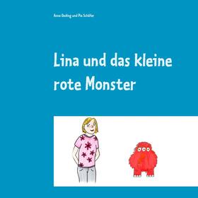 Oeding / Schäfer |  Lina und das kleine rote Monster | eBook | Sack Fachmedien