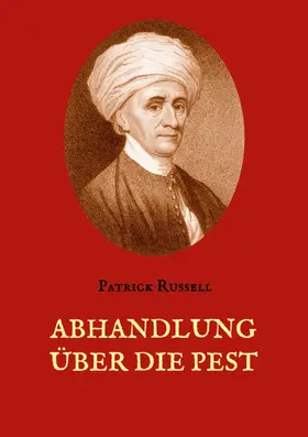 Russell |  Abhandlung über die Pest | eBook | Sack Fachmedien