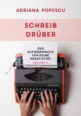 Popescu |  Schreib drüber | Buch |  Sack Fachmedien