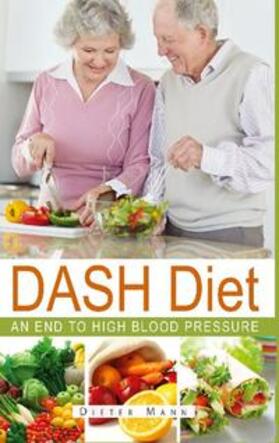 Mann |  DASH Diet | Buch |  Sack Fachmedien