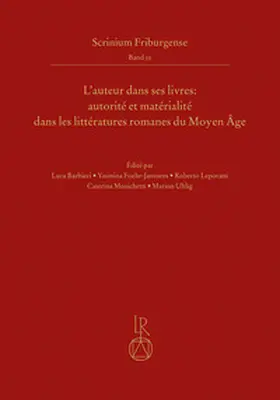 Uhlig / Barbieri |  L’auteur dans ses livres: autorité et matérialité dans les littératures romanes du Moyen Âge | Buch |  Sack Fachmedien