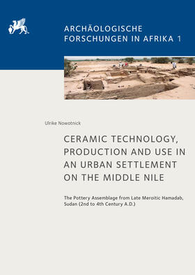 Nowotnick |  Ceramic Technology, Production and Use in an Urban Settlement on the Middle Nile | Buch |  Sack Fachmedien