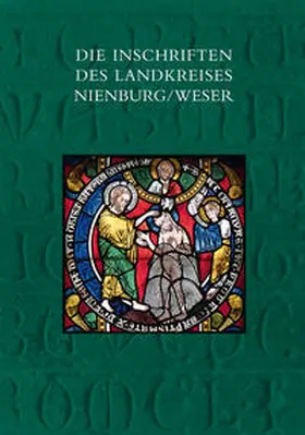 Kagerer |  Die Inschriften des Landkreises Nienburg/Weser | Buch |  Sack Fachmedien