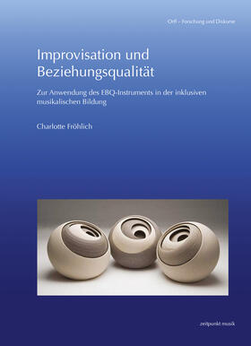 Fröhlich |  Improvisation und Beziehungsqualität | Buch |  Sack Fachmedien