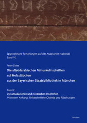 Stein |  Die altsüdarabischen Minuskelinschriften auf Holzstäbchen aus der Bayerischen Staatsbibliothek in München | Buch |  Sack Fachmedien