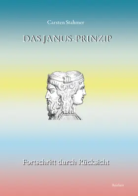 Stahmer |  Das Janus-Prinzip | Buch |  Sack Fachmedien