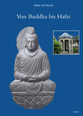 Newid / Mumm |  Von Buddha bis Hafiz – Aufsätze zu Indologie und Iranistik | Buch |  Sack Fachmedien