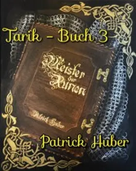 Huber |  Tarik - Buch 3 | eBook | Sack Fachmedien