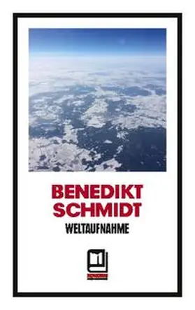 Schmidt |  Weltaufnahme | Buch |  Sack Fachmedien