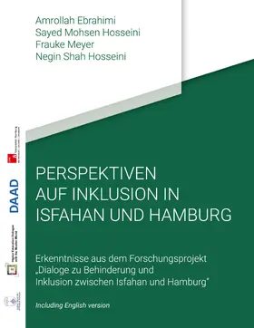 Ebrahimi / Hosseini Pozveh / Meyer |  Perspektiven auf Inklusion in Isfahan und Hamburg | eBook | Sack Fachmedien