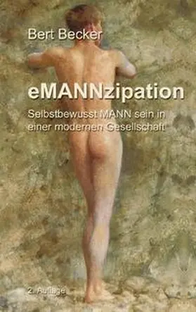 Becker | eMANNzipation | Buch | 978-3-7526-2033-7 | sack.de