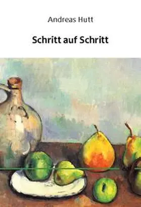 Hutt |  Schritt auf Schritt | Buch |  Sack Fachmedien