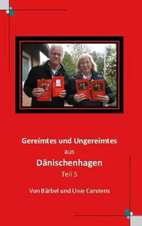 Carstens |  Gereimtes und Ungereimtes aus Dänischenhagen Teil 5 | Buch |  Sack Fachmedien