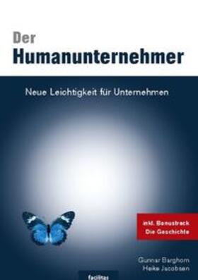 Barghorn / Jacobsen |  Der Humanunternehmer | Buch |  Sack Fachmedien