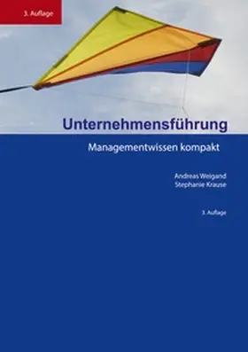 Weigand / Krause |  Unternehmensführung | Buch |  Sack Fachmedien