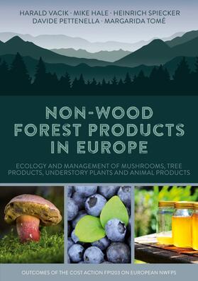 Vacik / Hale / Spiecker |  Non-Wood Forest Products in Europe | eBook | Sack Fachmedien