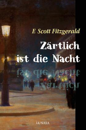 Fitzgerald |  Zärtlich ist die Nacht | eBook | Sack Fachmedien