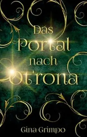 Grimpo |  Das Portal nach Ot'rona | eBook | Sack Fachmedien