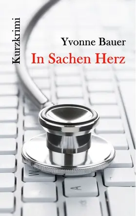 Bauer |  In Sachen Herz | eBook | Sack Fachmedien