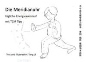 Li |  Die Meridianuhr | Buch |  Sack Fachmedien