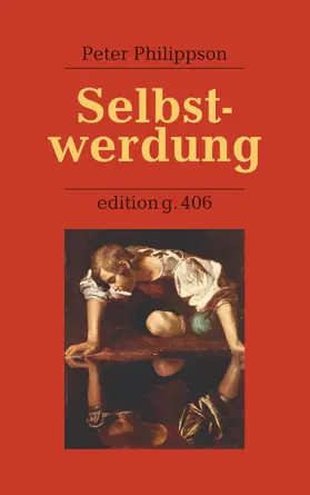 Philippson / Blankertz |  Selbstwerdung | eBook | Sack Fachmedien