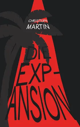 Martin |  Die Expansion | eBook | Sack Fachmedien