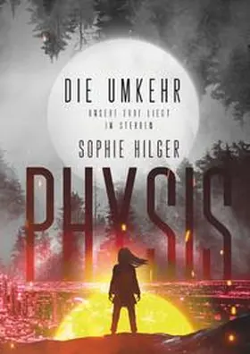 Hilger |  Physis 2 | Buch |  Sack Fachmedien