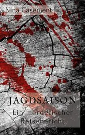 Casement |  Jagdsaison | Buch |  Sack Fachmedien