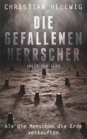 Hellwig |  Die gefallenen Herrscher | eBook | Sack Fachmedien