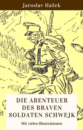 Hasek |  Die Abenteuer des braven Soldaten Schwejk | eBook | Sack Fachmedien