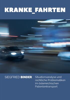 Binder |  Kranke_Fahrten | eBook | Sack Fachmedien
