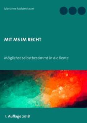 Moldenhauer |  Mit MS im Recht | Buch |  Sack Fachmedien