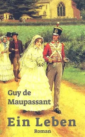 Maupassant |  Ein Leben | eBook | Sack Fachmedien