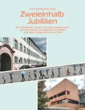 Götzelmann |  Zweieinhalb Jubiläen | Buch |  Sack Fachmedien