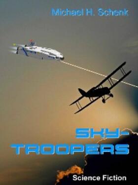 Schenk |  Sky-Troopers | eBook | Sack Fachmedien