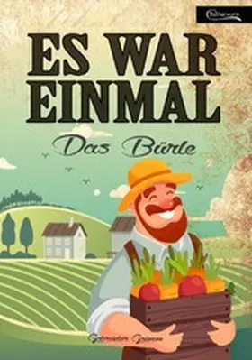 Grimm |  Es war einmal - Das Bürle | eBook | Sack Fachmedien