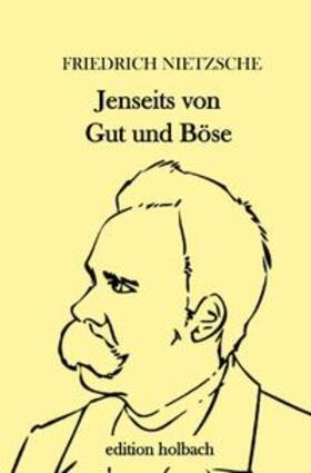 Nietzsche |  Jenseits von Gut und Böse | Buch |  Sack Fachmedien