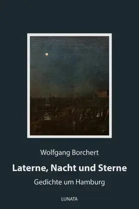 Borchert |  Laterne, Nacht und Sterne | eBook | Sack Fachmedien