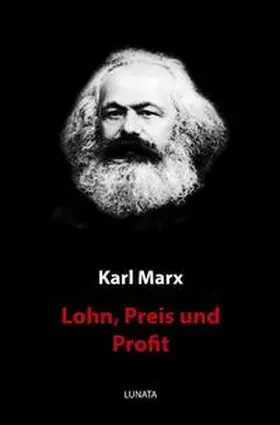 Marx |  Lohn, Preis und Profit | Buch |  Sack Fachmedien