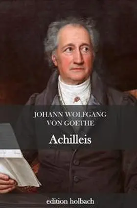 von Goethe |  Achilleis | Buch |  Sack Fachmedien