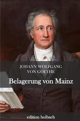 von Goethe |  Belagerung von Mainz | Buch |  Sack Fachmedien