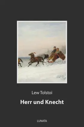 Tolstoi |  Herr und Knecht | eBook | Sack Fachmedien