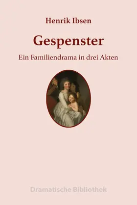 Ibsen |  Gespenster | eBook | Sack Fachmedien