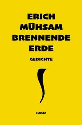 Mühsam |  Brennende Erde | Buch |  Sack Fachmedien