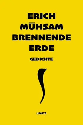 Mühsam |  Brennende Erde | eBook | Sack Fachmedien