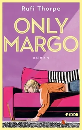 Thorpe |  Only Margo | Buch |  Sack Fachmedien