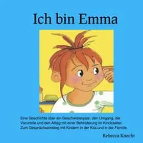 Knecht |  Ich bin Emma - Ich bin Anders | Buch |  Sack Fachmedien